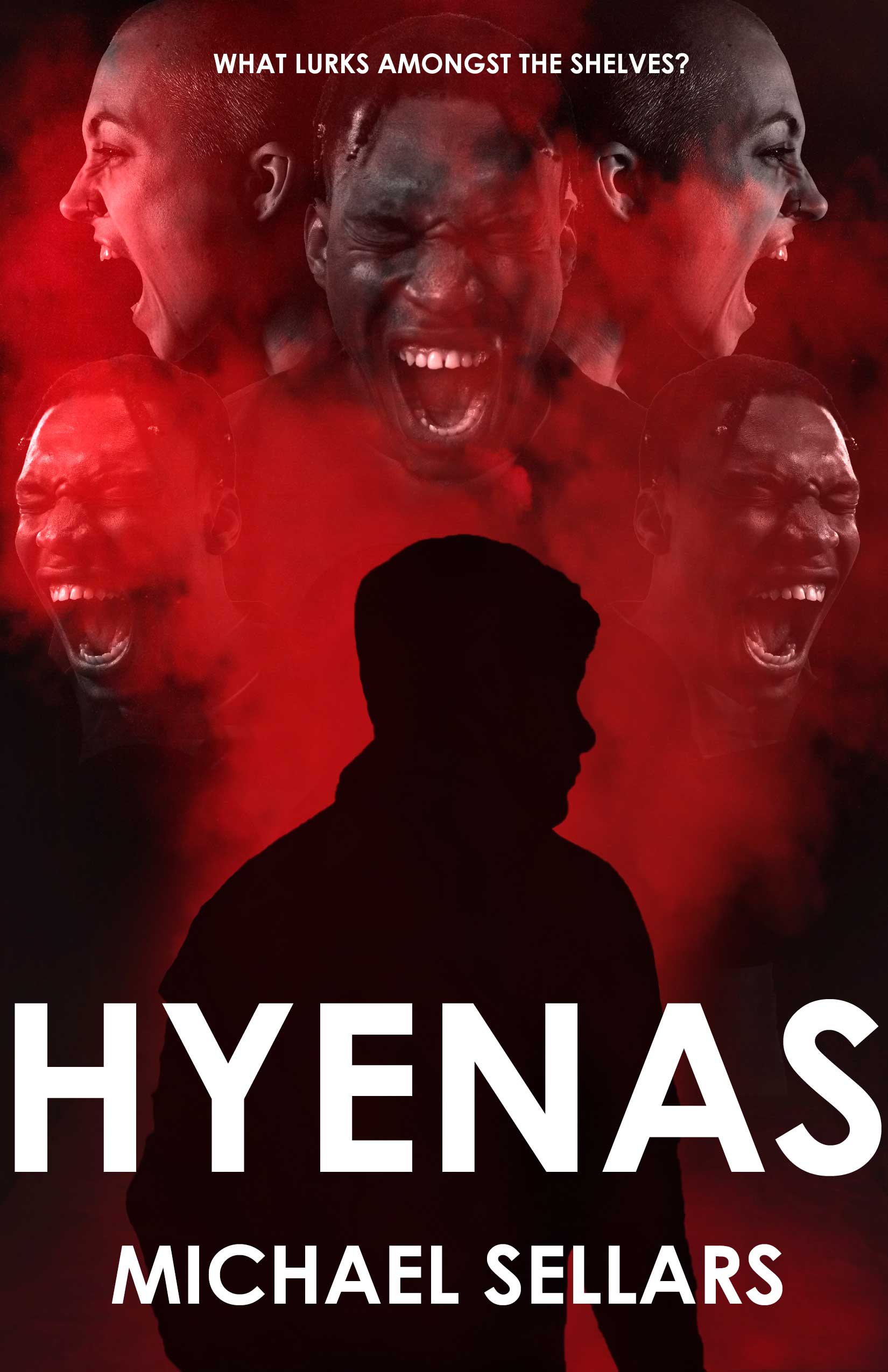 Hyenas a horror novel by Michael Sellars